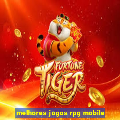 melhores jogos rpg mobile